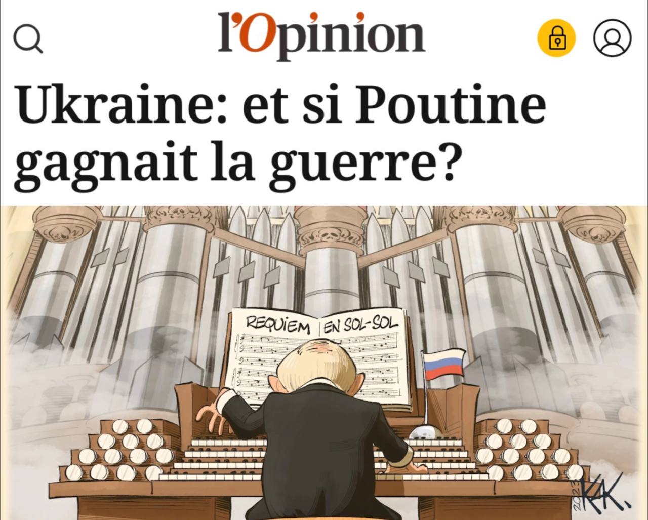 L’Opinion: «Украина: а что если Путин выиграет?»